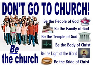 Don't Go to Church