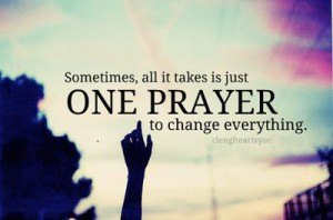 prayer - just one