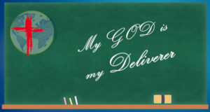 My God is my Deliverer