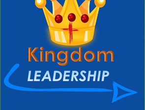 Kingdom Leadership Module 1