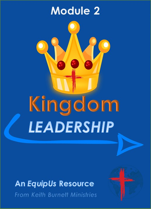 Kingdom Leadership Module 2