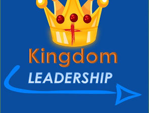 Kingdom Leadership Module 5
