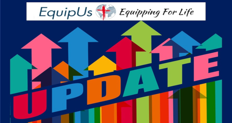 EquipUs Ministry Update